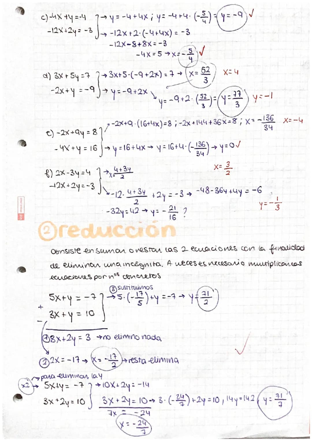 SISTEMAS de ecuaciones
LINEALES
Sustitución → se despeja una incógnita en un a
ecuación y se sustituye en la otra
3x+12+ y = -12-3x = -12-3-