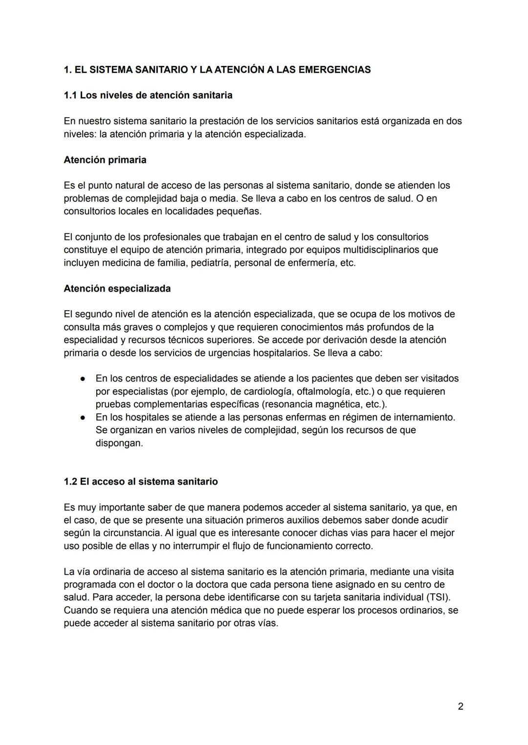 PRIMEROS AUXILIOS
UT 01
EL SISTEMA SANITARIO Y LOS PRIMEROS AUXILIOS
1. El sistema sanitario y la atención a las emergencias
1.1 Los niveles