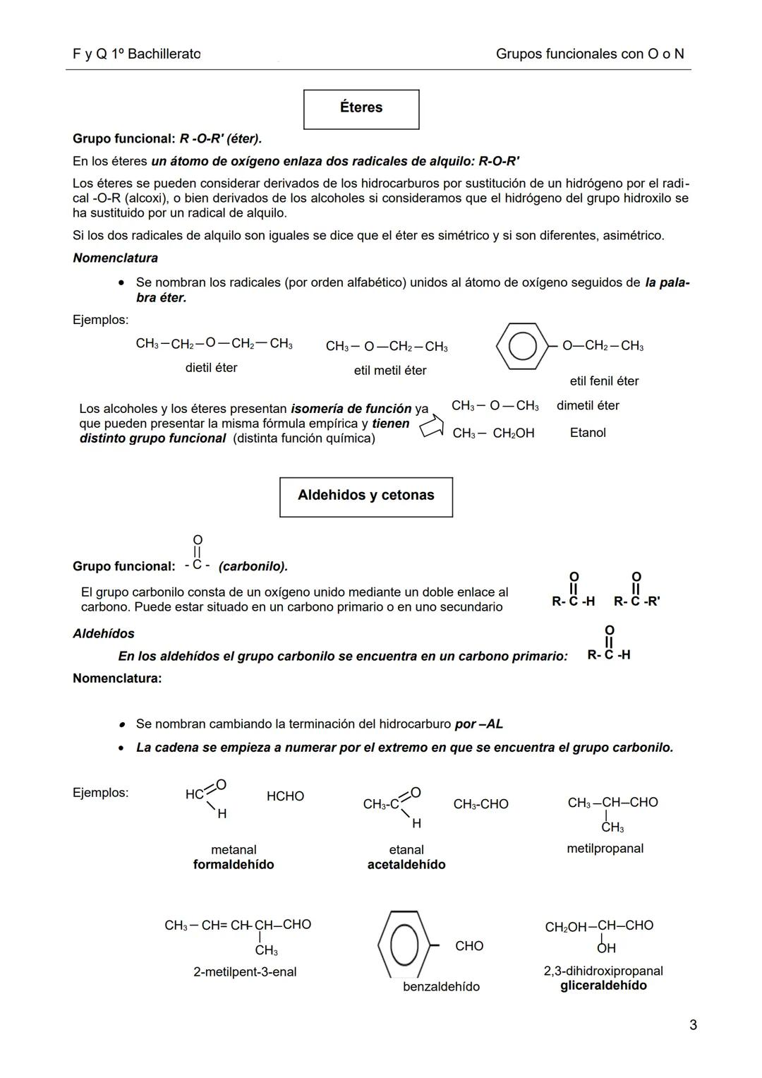 Dpto. Fisica
y Química
Química Orgánica
Grupos funcionales
con oxígeno o nitrógeno
La parte carbonada constituye el esqueleto fundamental de