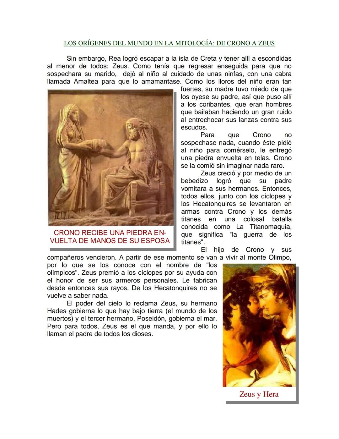 LOS ORÍGENES DEL MUNDO EN LA MITOLOGÍA: DEL CAOS A CRONO
Los griegos creían que al principio había un único dios, Caos (desorden),
después s