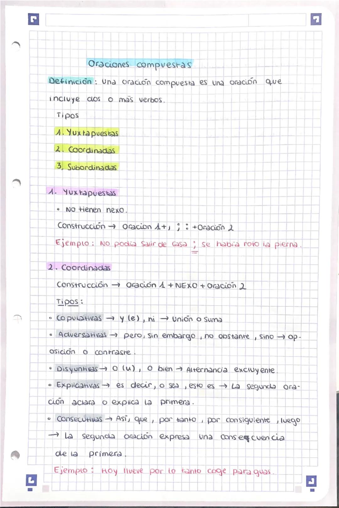 # Oraciones compuestas

Definición: Una oración compuesta es una oración que
incluye dos o mas verbos.

Tipos

1. Yuxtapuestas

2. Coordinad