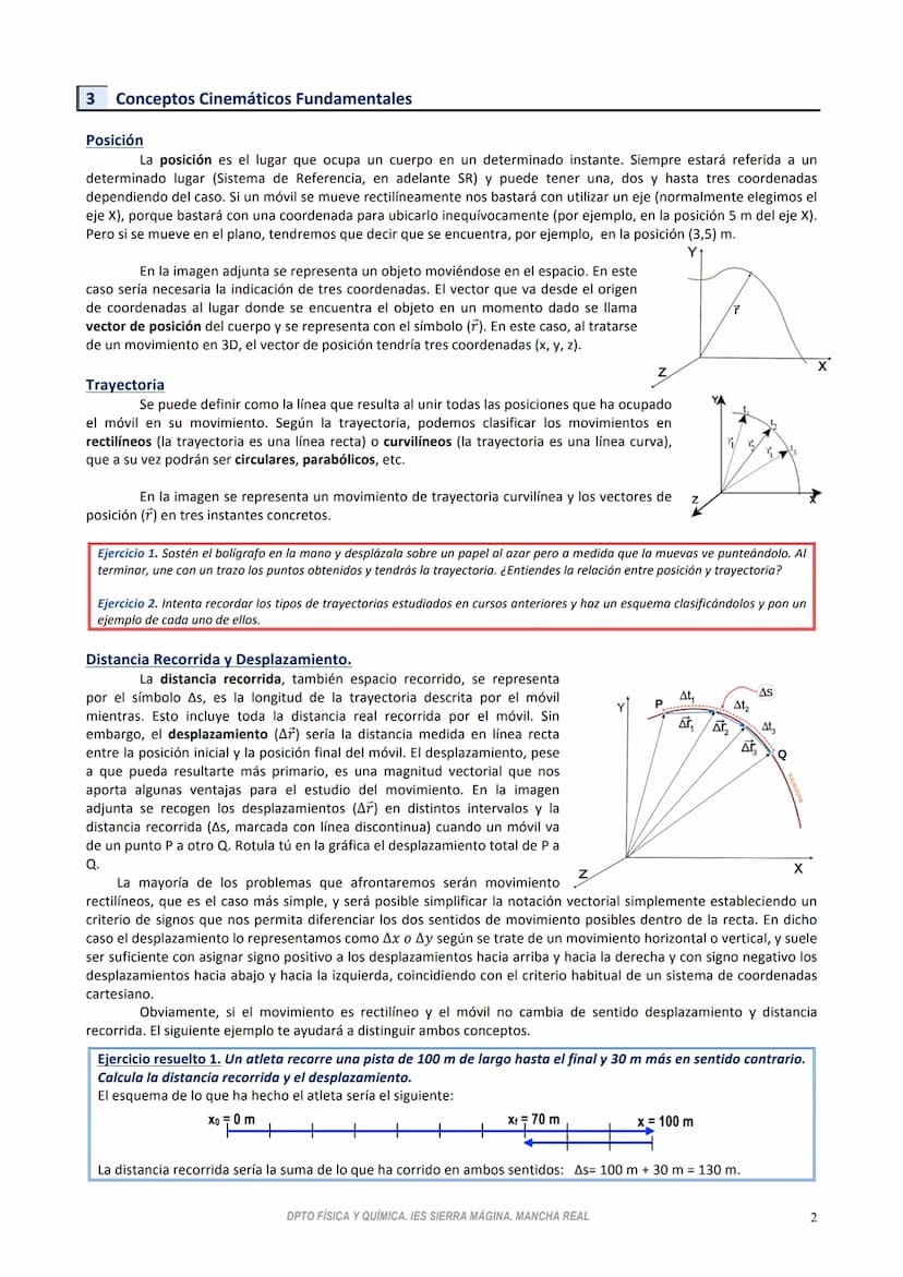 TEMA 1
CINEMÁTICA
La cinemática es una rama de la física dedicada al estudio del movimiento de los cuerpos sin considerar las
causas que hay