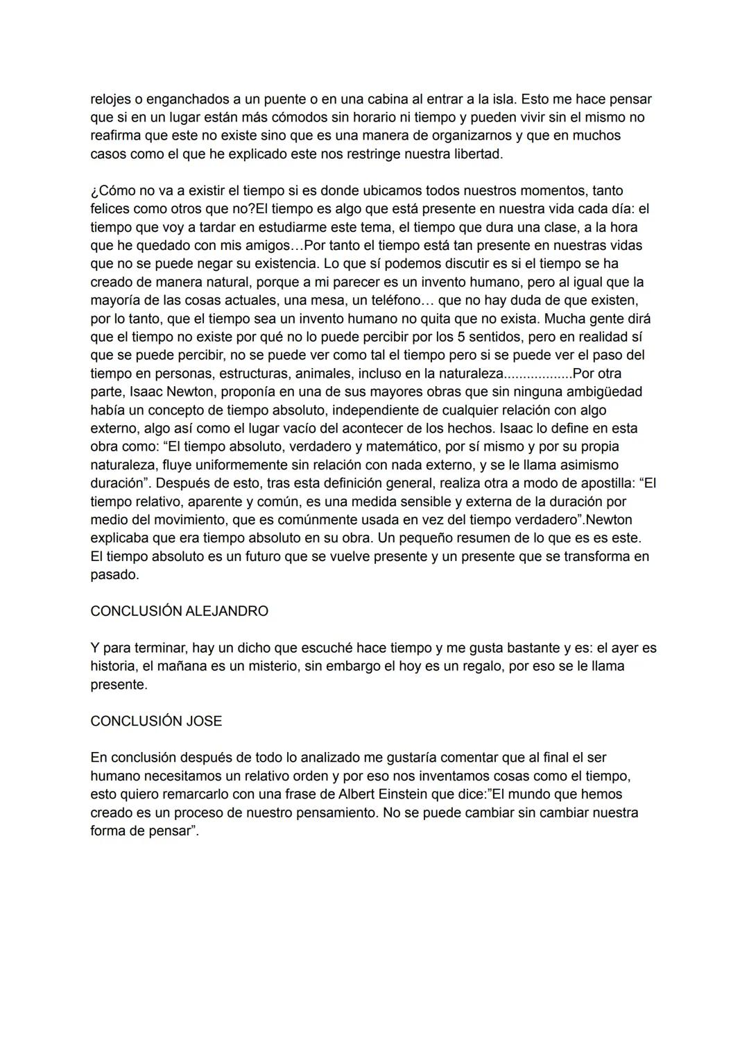 # INTRODUCCIÓN

El tiempo, el tiempo, creo que el tiempo es el concepto más contradictorio que se ha creado
en la humanidad, y sino mira, el