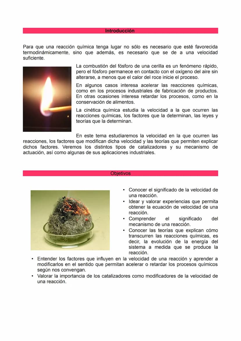 2º de Bachillerato. Cinética química. Introducción
Para que una reacción química tenga lugar no sólo es necesario que esté favorecida
termod