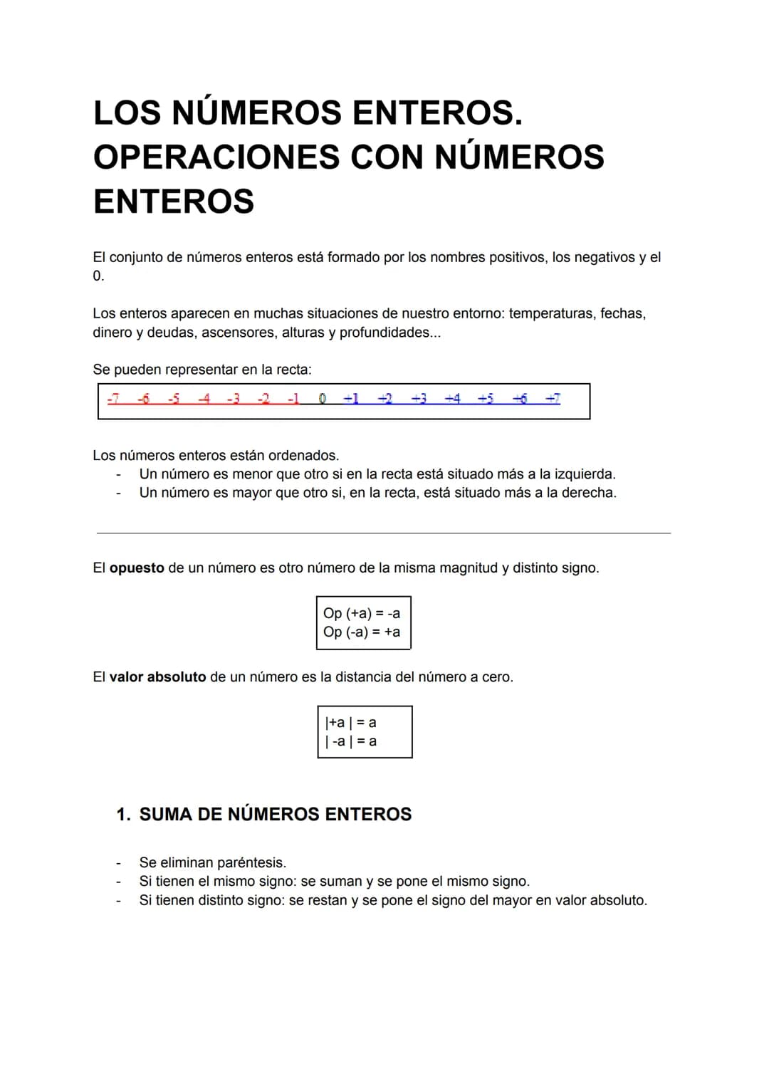
<p>El conjunto de números enteros está formado por los números positivos, los negativos y el 0.</p>
<h2 id="nmerosenterosenelentorno">Númer