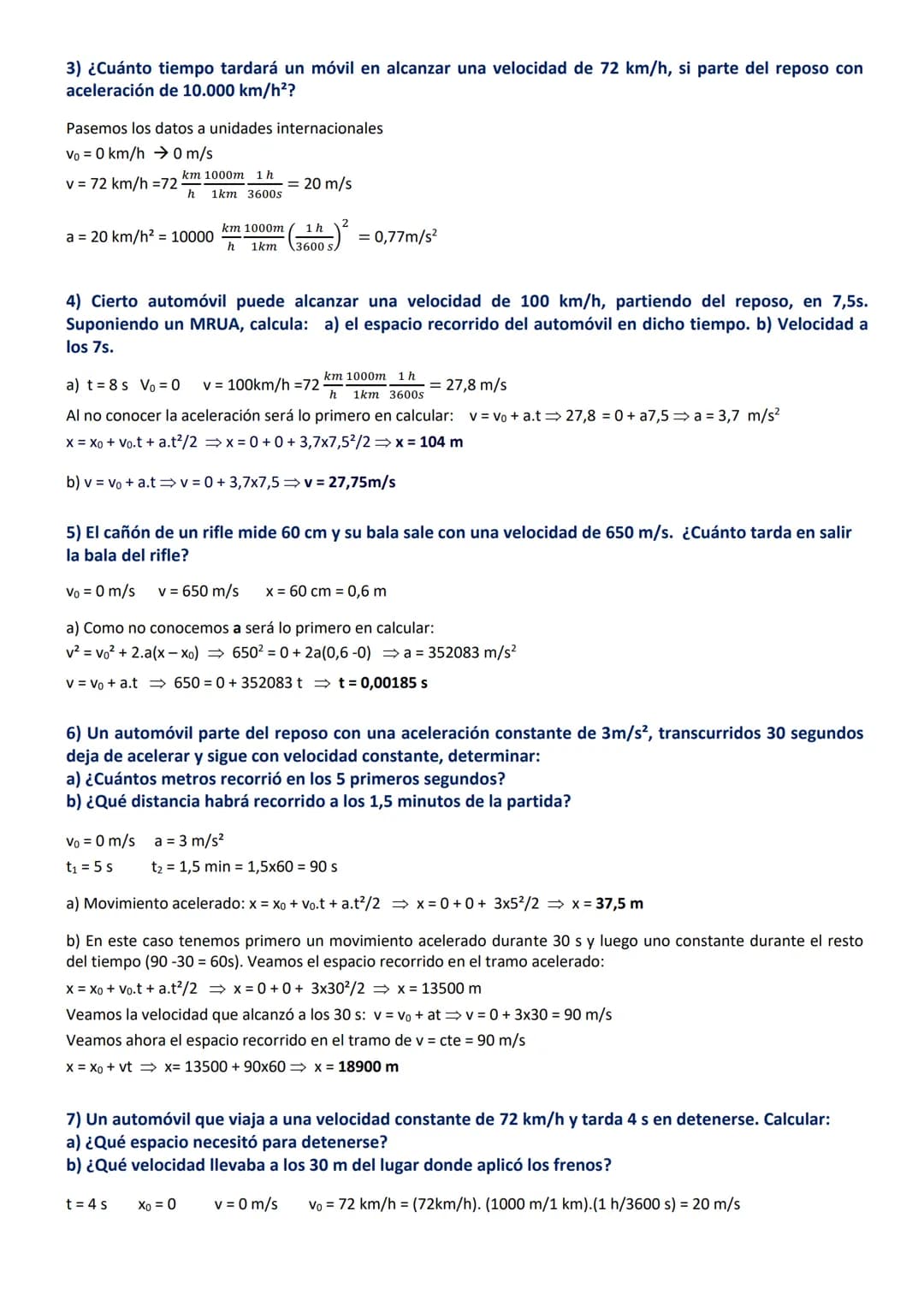 EJERCICIOS DE CINEMÁTICA
TODOS RESUELTOS AL FINAL DE LOS ENUNCIADOS
Los ejercicios marcados en rojo no son difíciles, simplemente hay que pe