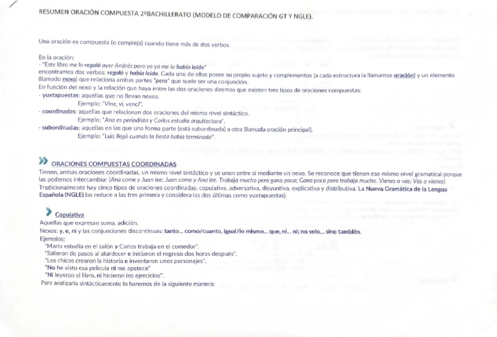 RESUMEN ORACIÓN COMPUESTA 2 BACHILLERATO (MODELO DE COMPARACIÓN GT Y NGLE).
Una oración es compuesta (o compleja) cuando tiene más de dos ve