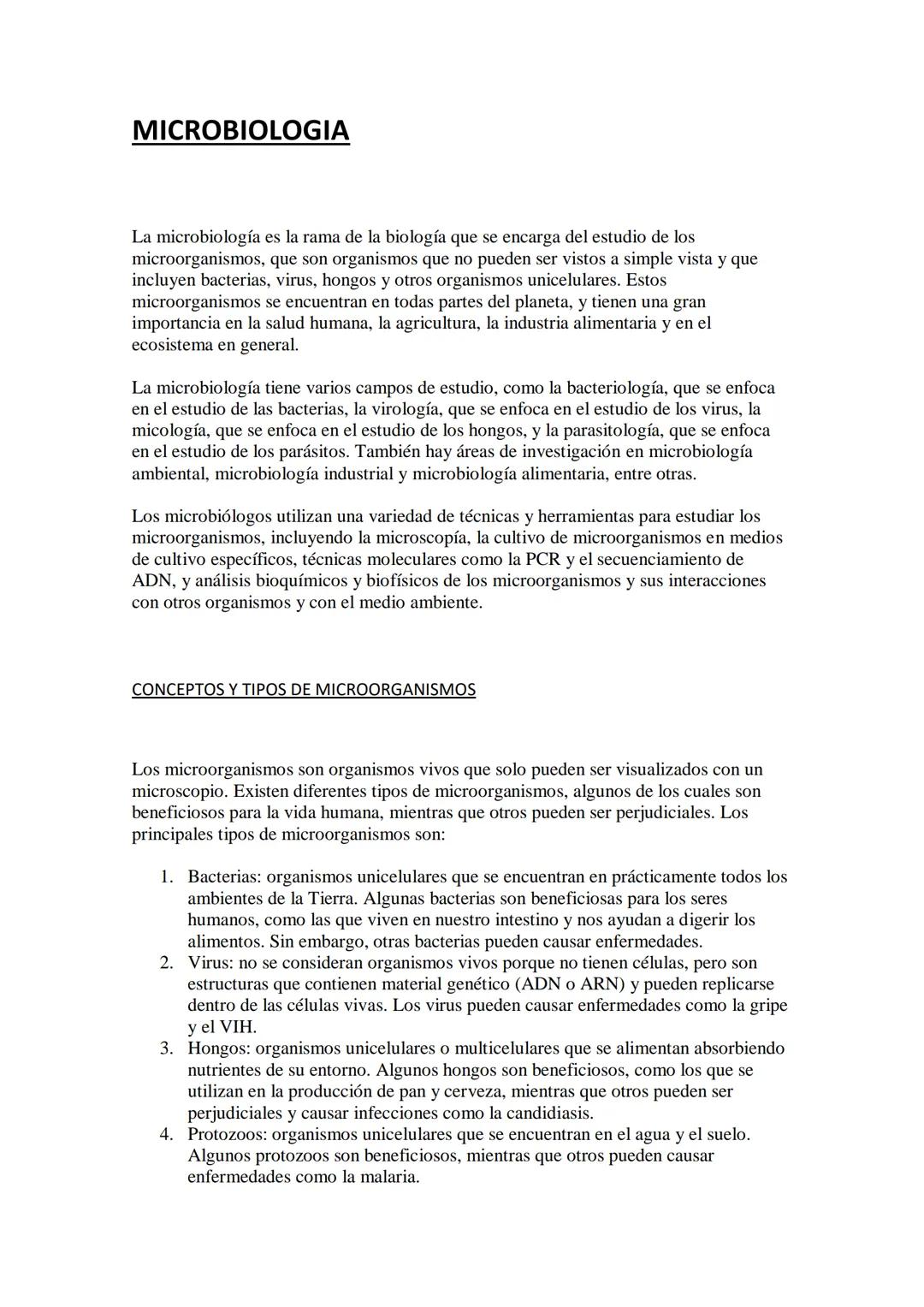 MICROBIOLOGIA
La microbiología es la rama de la biología que se encarga del estudio de los
microorganismos, que son organismos que no pueden