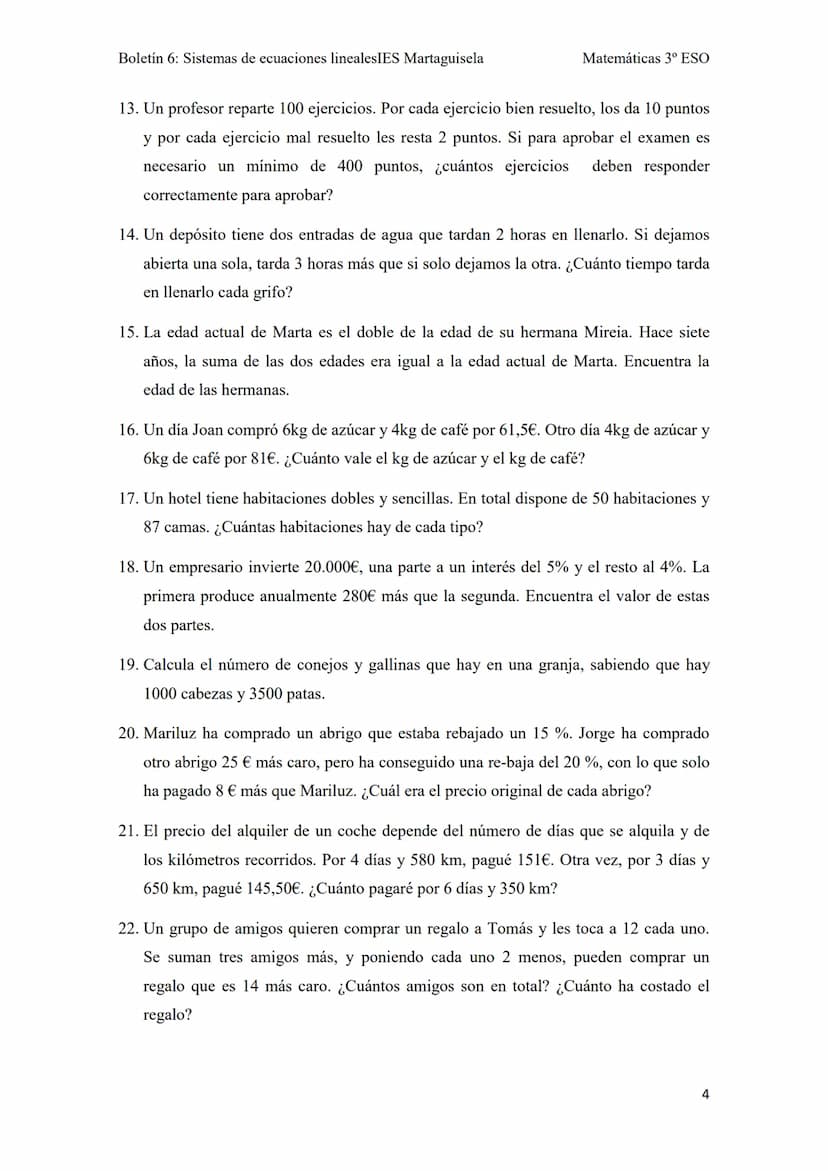 Boletín 6: Sistemas de ecuaciones linealesIES Martaguisela
BOLETÍN UNIDAD 6:
1. Comprueba si cada uno de los pares de valores siguientes son