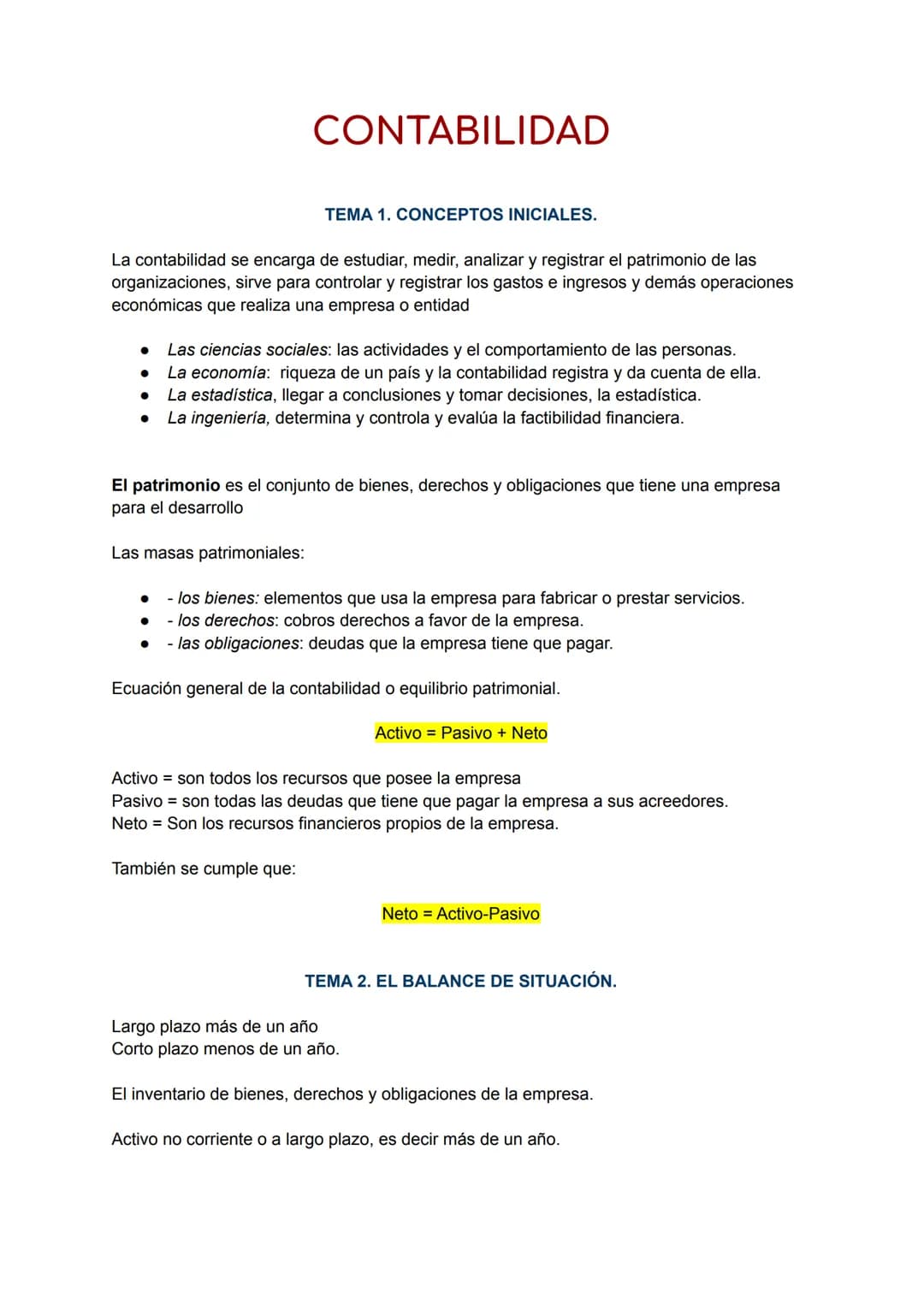 CONTABILIDAD
La contabilidad se encarga de estudiar, medir, analizar y registrar el patrimonio de las
organizaciones, sirve para controlar y