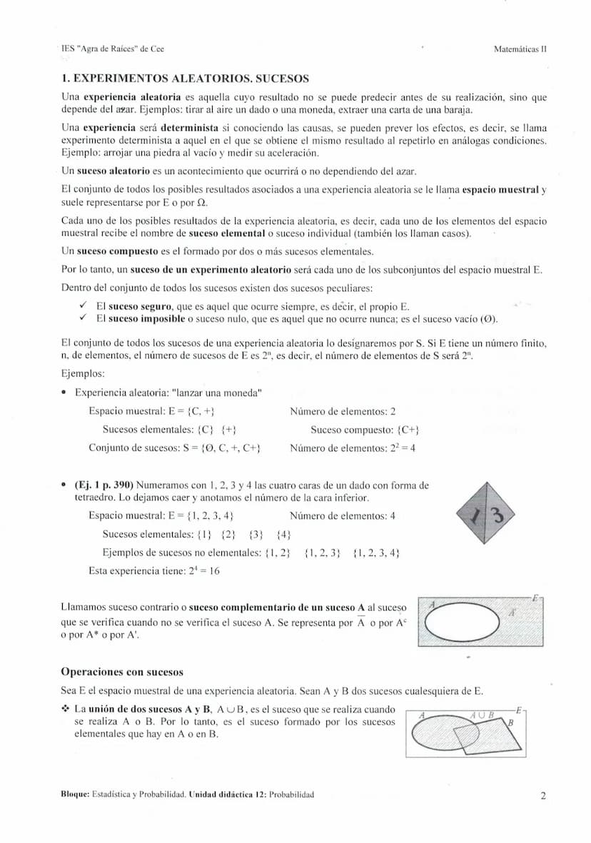IES "Agra de Raíces" de Cee
200
UNIDAD DIDÁCTICA 12: PROBABILIDAD
1. EXPERIMENTOS ALEATORIOS. SUCESOS..
2. FRECUENCIA Y PROBABILIDAD...
3. R