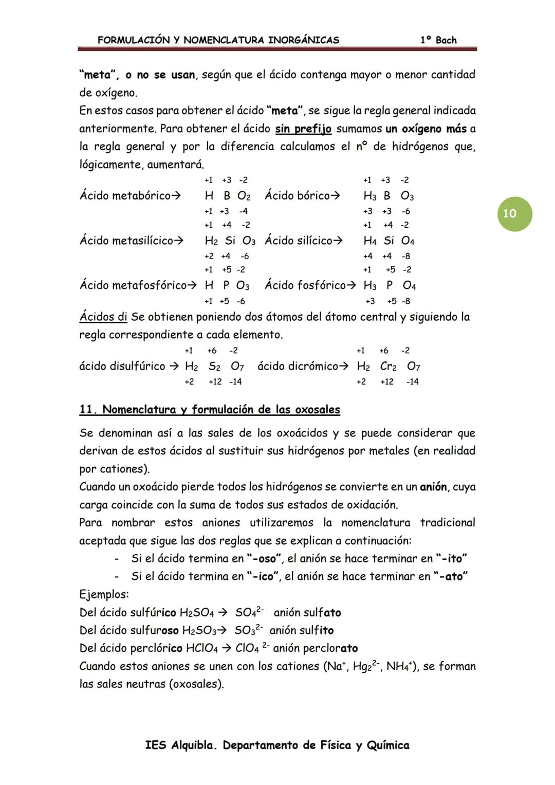 FORMULACIÓN Y NOMENCLATURA INORGÁNICAS
FORMULACIÓN Y NOMENCLATURA
Las reglas para escribir los nombres de las sustancias químicas
(nomenclat