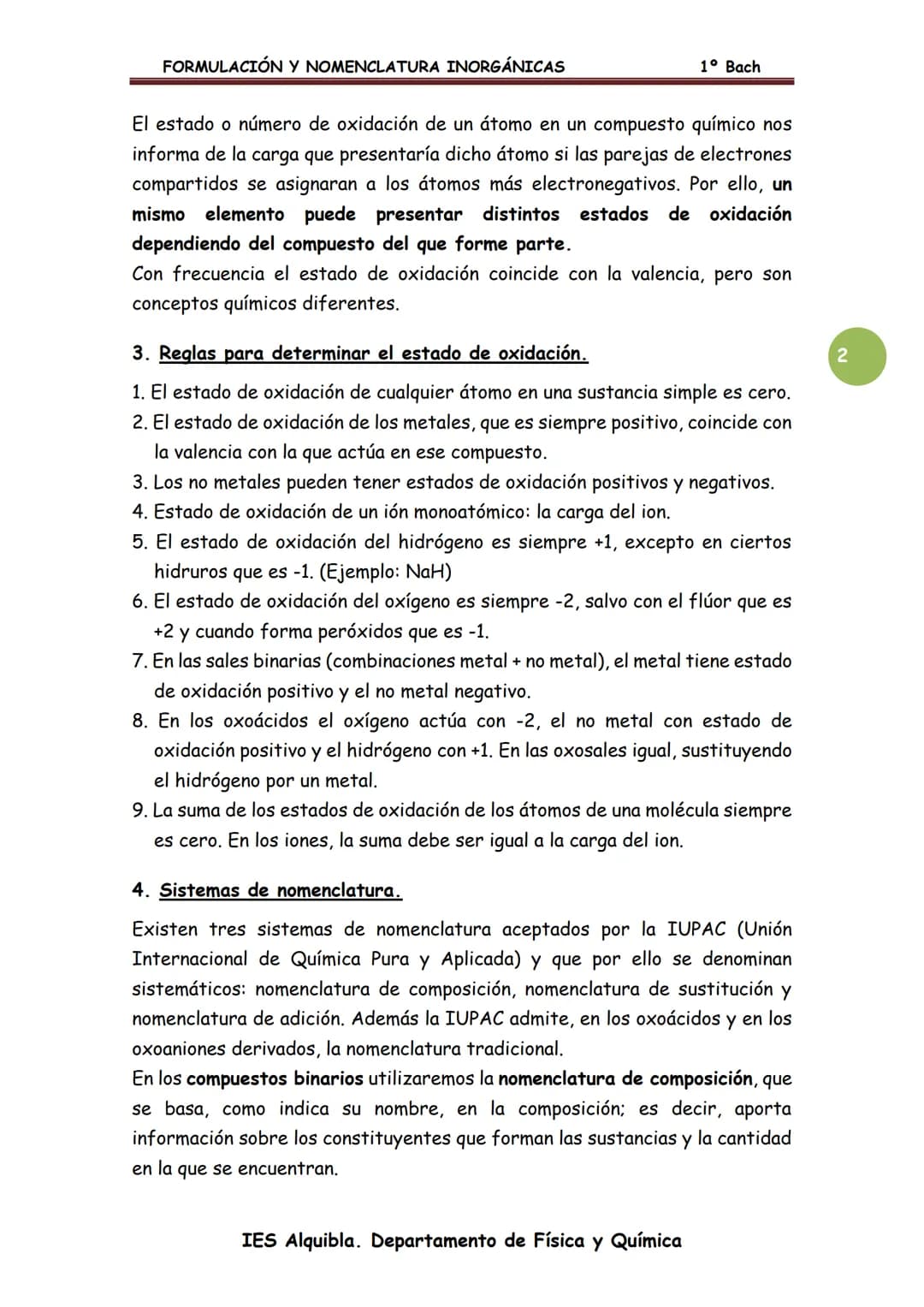 FORMULACIÓN Y NOMENCLATURA INORGÁNICAS
FORMULACIÓN Y NOMENCLATURA
Las reglas para escribir los nombres de las sustancias químicas
(nomenclat