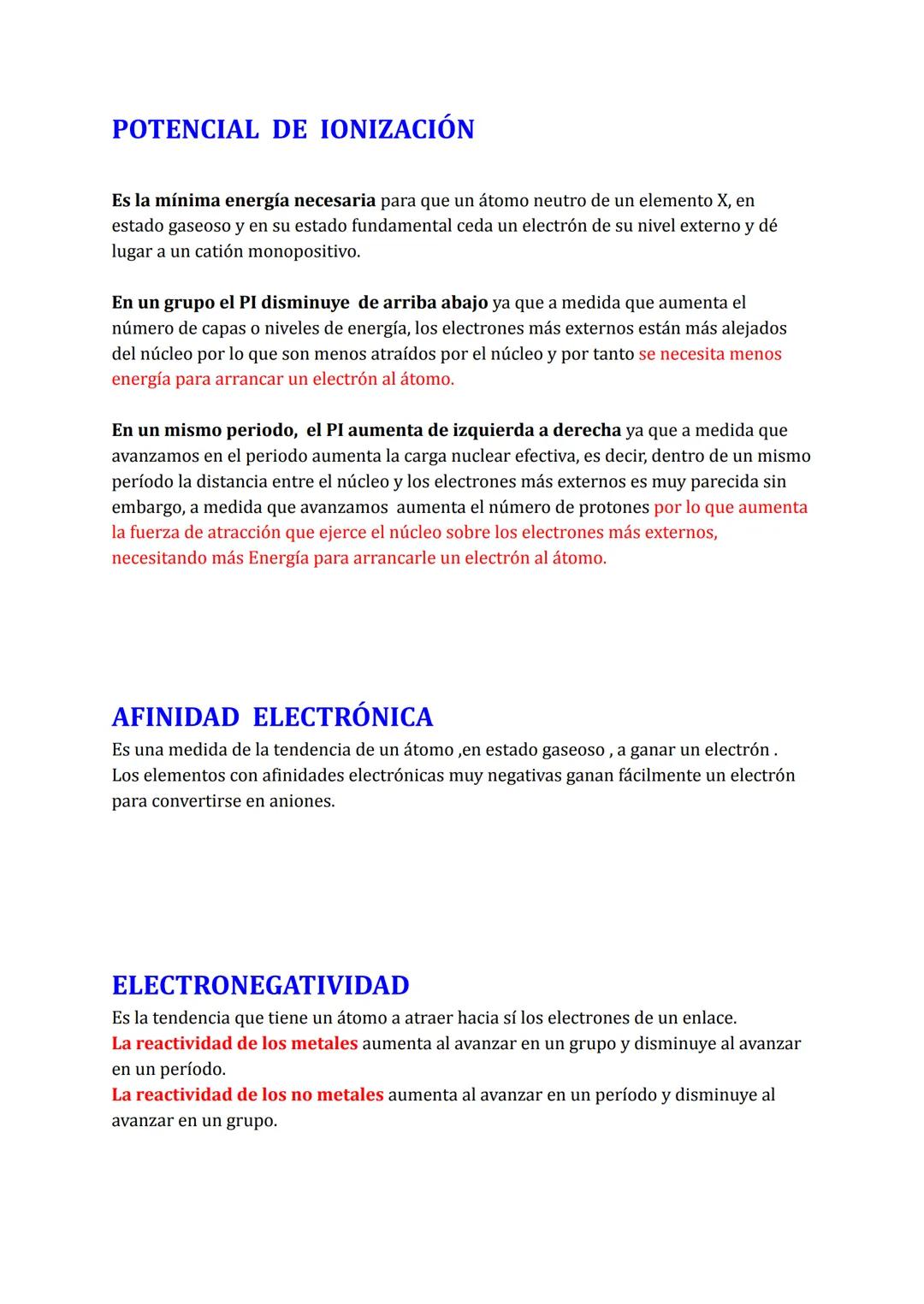 POTENCIAL DE IONIZACIÓN
Es la mínima energía necesaria para que un átomo neutro de un elemento X, en
estado gaseoso y en su estado fundament