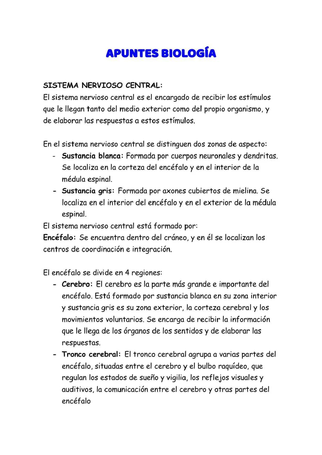 El Sistema Nervioso. Células del sistema nervioso, Estructura y funciones del Sistema Nervioso, Enfermedades del Sistema nervioso