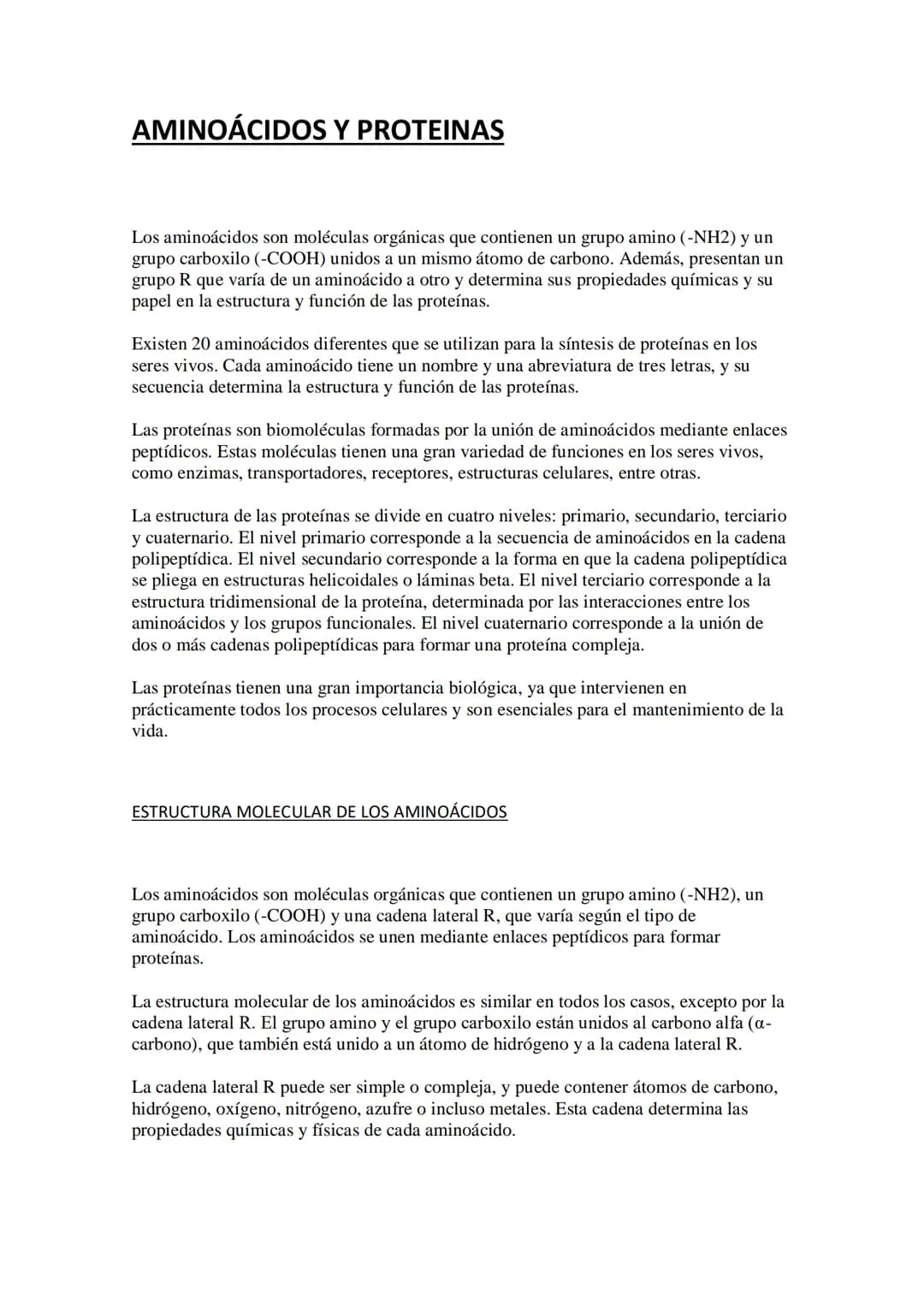 AMINOÁCIDOS Y PROTEINAS
Los aminoácidos son moléculas orgánicas que contienen un grupo amino (-NH2) y un
grupo carboxilo (-COOH) unidos a un
