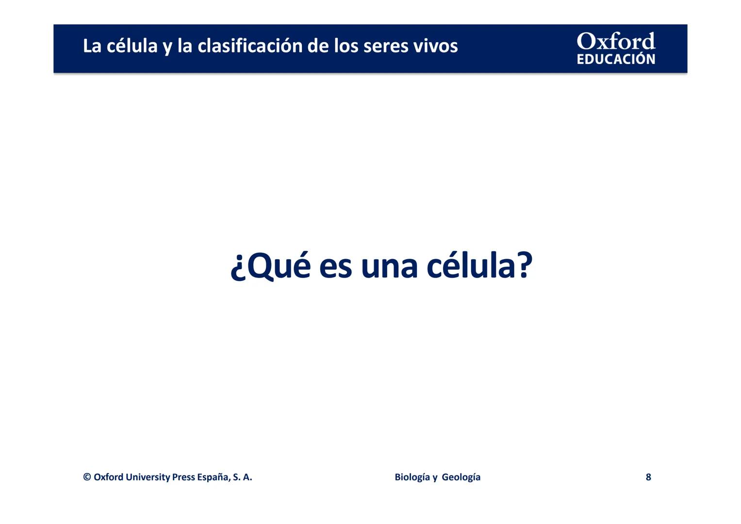 Oxford
EDUCACIÓN

# LA CÉLULA Y LA

# CLASIFICACIÓN DE LOS

# SERES VIVOS

Biología y Geología

IDOMI
DOMI MINA La célula y la clasificación