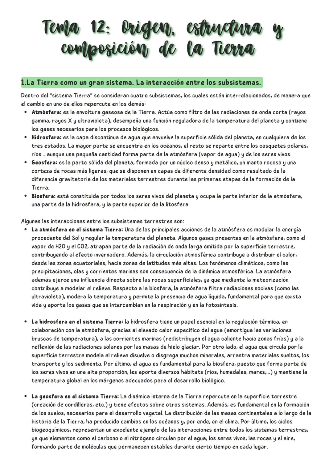 1.La Tierra como un gran sistema. La interacción entre los subsistemas.
Dentro del "sistema Tierra" se consideran cuatro subsistemas, los cu