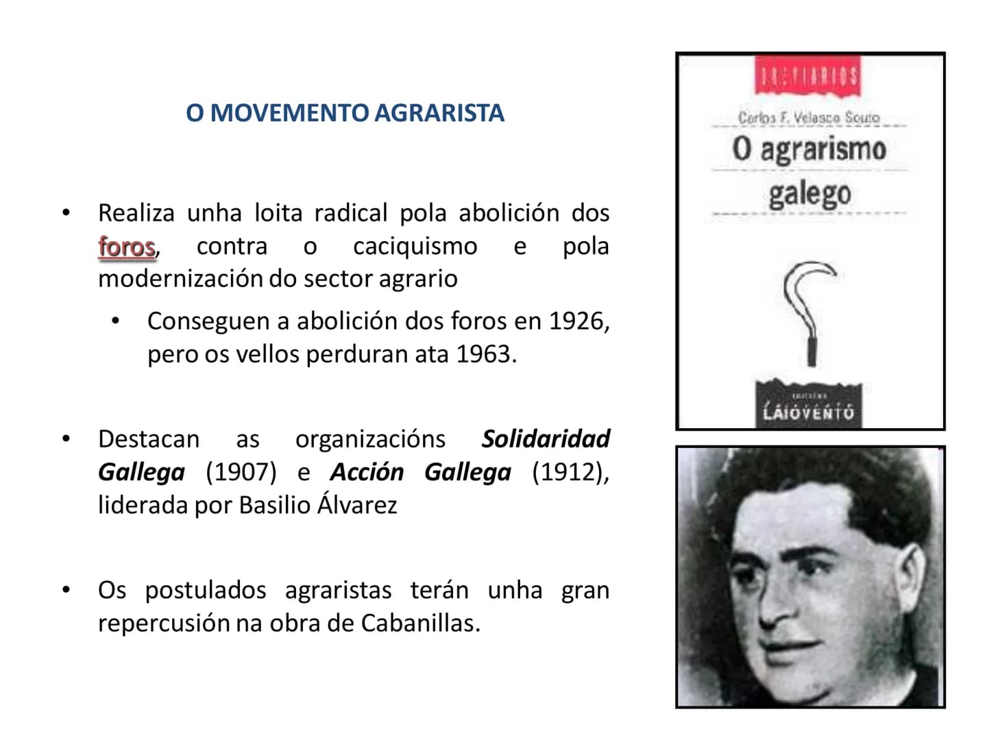 TEMA 1. A POESÍA DAS
IRMANDADES DA FALA A ÉPOCA DAS IRMANDADES. Contexto histórico
O inicio do século XX vén marcado por unha serie de impor