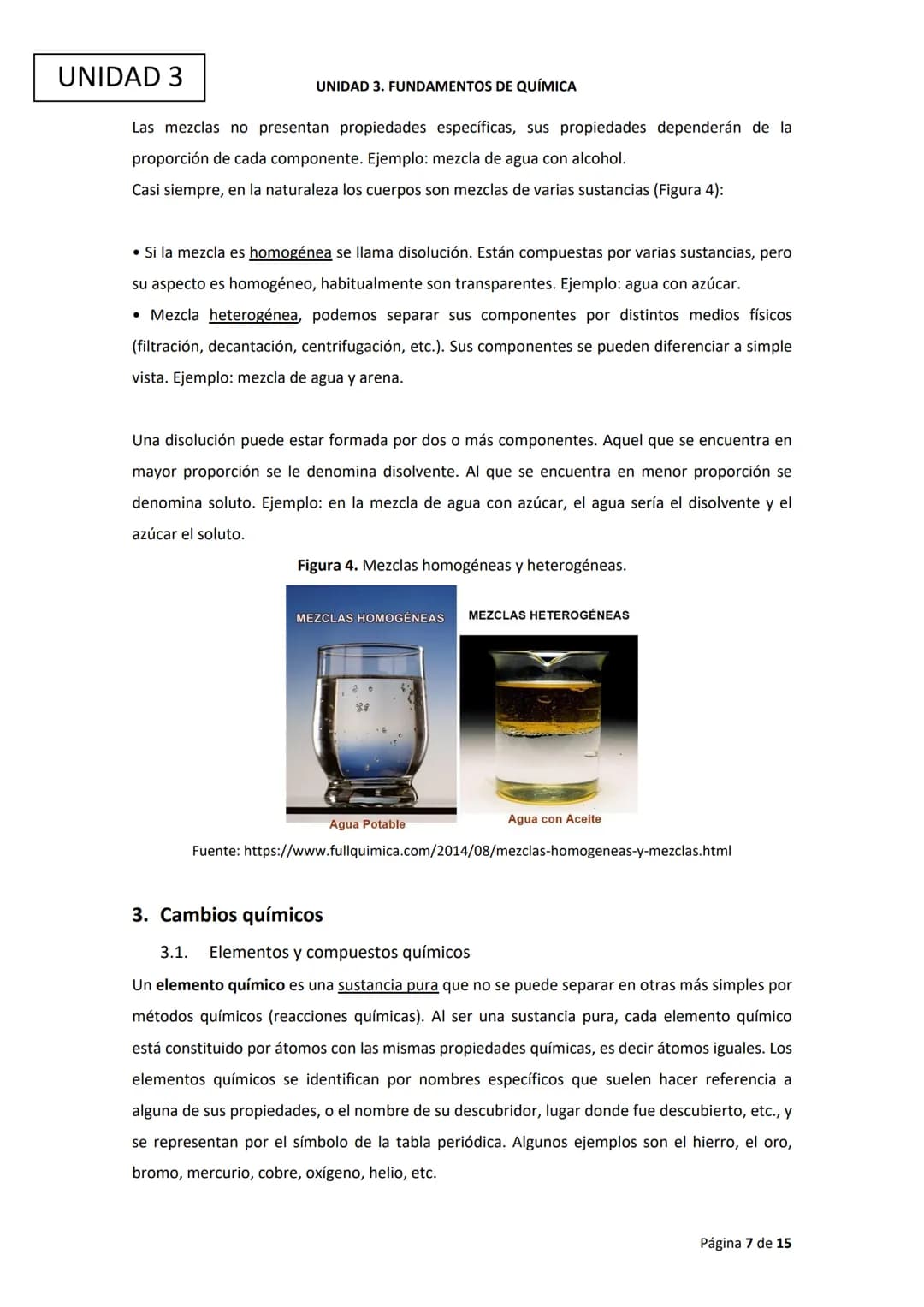 Ciencias
Experimentales
UNIDAD 3. FUNDAMENTOS DE QUÍMICA UNIDAD 3
ÍNDICE
1. Introducción
2. Cambios físicos
UNIDAD 3. FUNDAMENTOS DE QUÍMICA
