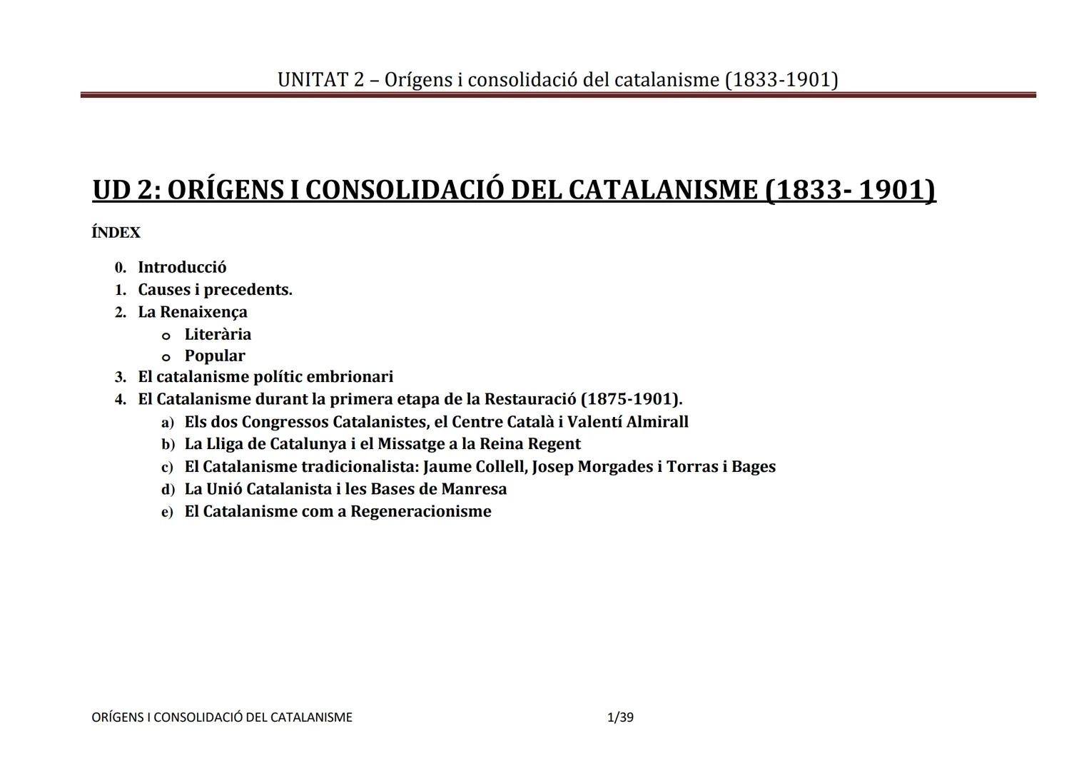 # UNITAT 2 - Orígens i consolidació del catalanisme (1833-1901)

# UD 2: ORÍGENS I CONSOLIDACIÓ DEL CATALANISME (1833- 1901)

ÍNDEX

0. Intr