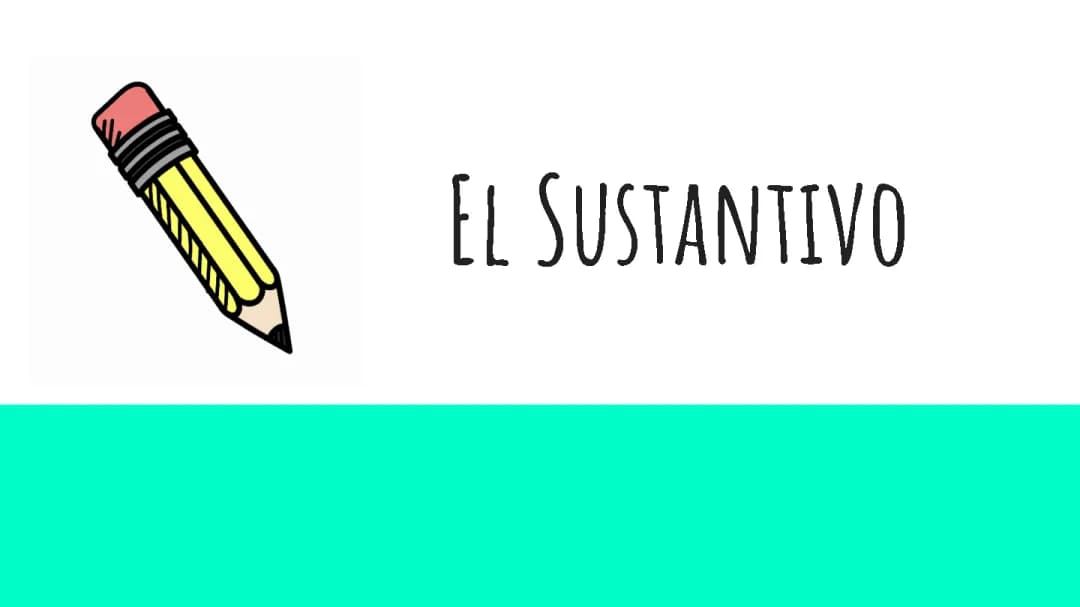 ¿Qué es un Sustantivo? Ejemplos y Tipos para Niños