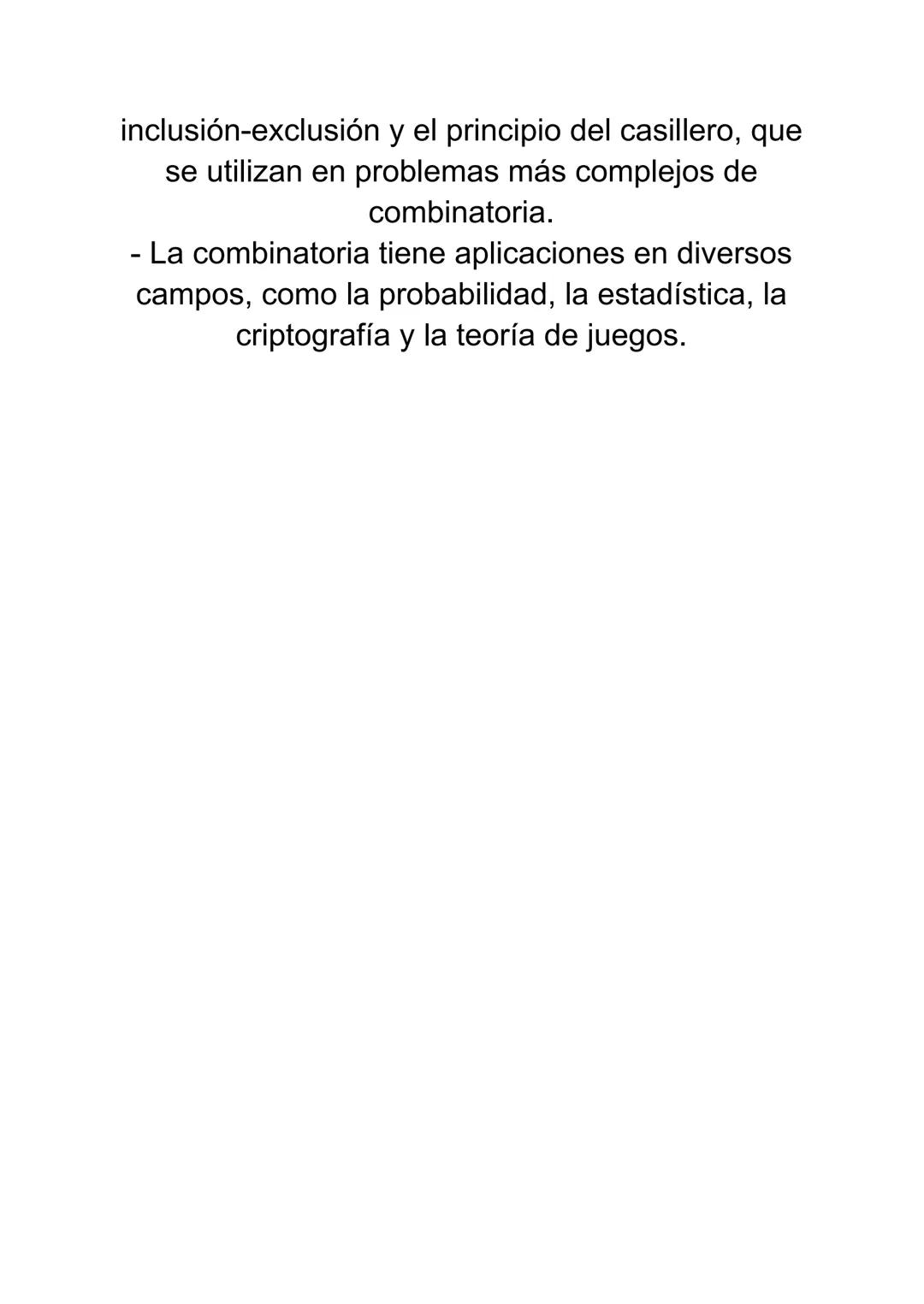 APUNTES COMBINATORIA
- La combinatoria es una rama de las matemáticas
que se encarga de estudiar las diferentes formas
de combinar elementos