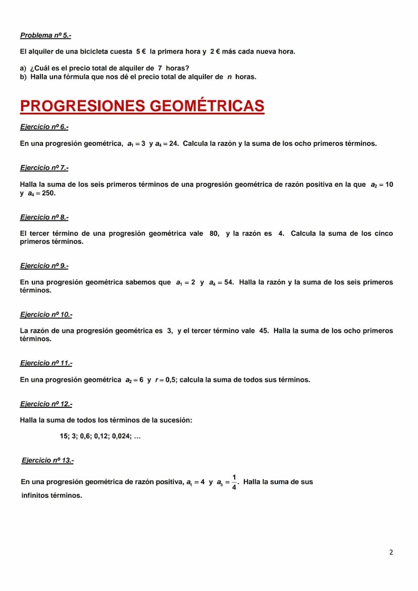 PROGRESIONES ARITMÉTICAS
Ejercicio nº 1.-
En una progresión aritmética sabemos que a2 = 1 y a5 = 7. Halla el término general y calcula la su
