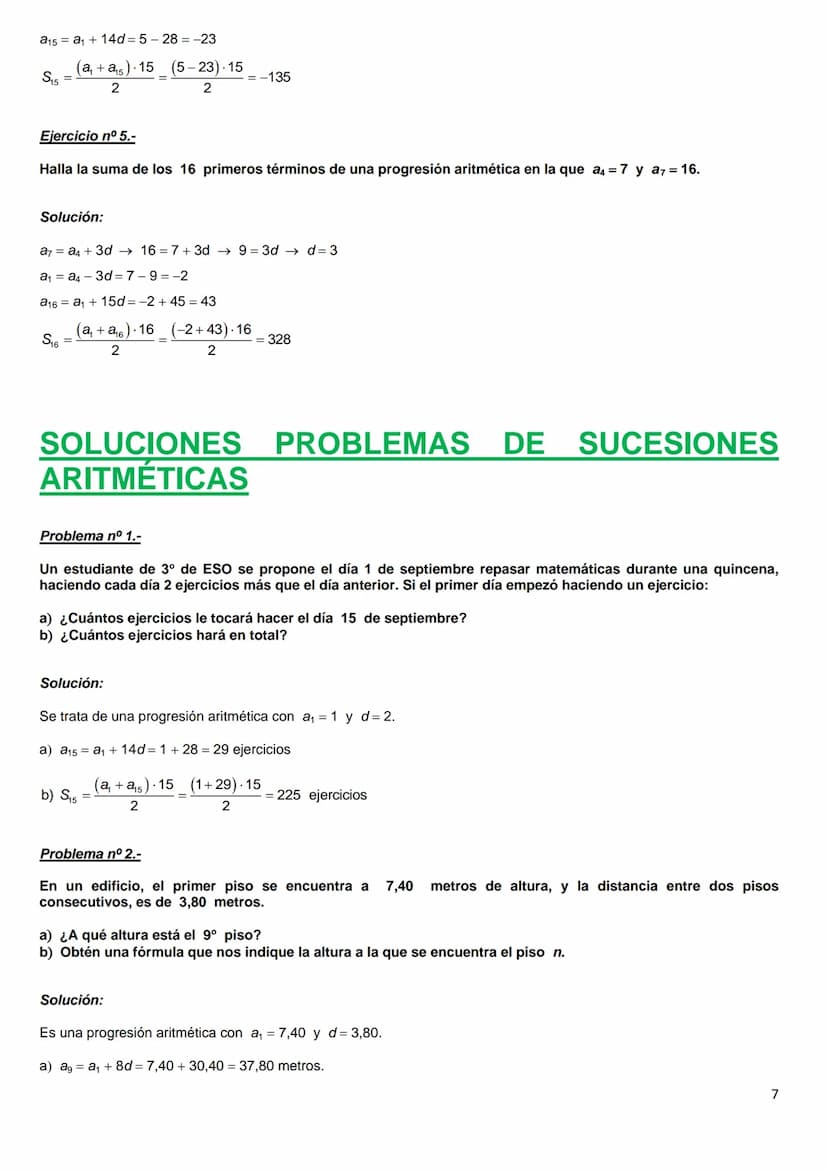 PROGRESIONES ARITMÉTICAS
Ejercicio nº 1.-
En una progresión aritmética sabemos que a2 = 1 y a5 = 7. Halla el término general y calcula la su