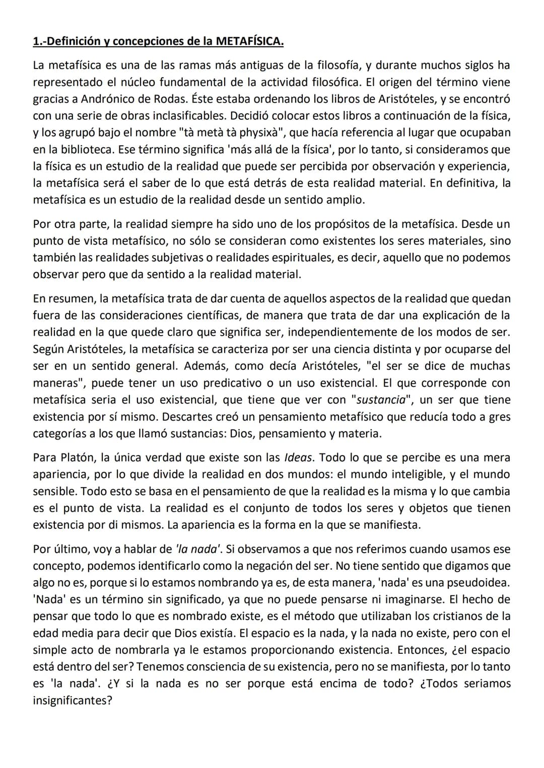 1.-Definición y concepciones de la METAFÍSICA.
La metafísica es una de las ramas más antiguas de la filosofía, y durante muchos siglos ha
re