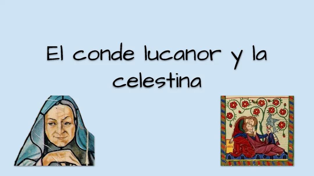 El conde Lucanor y la celestina.