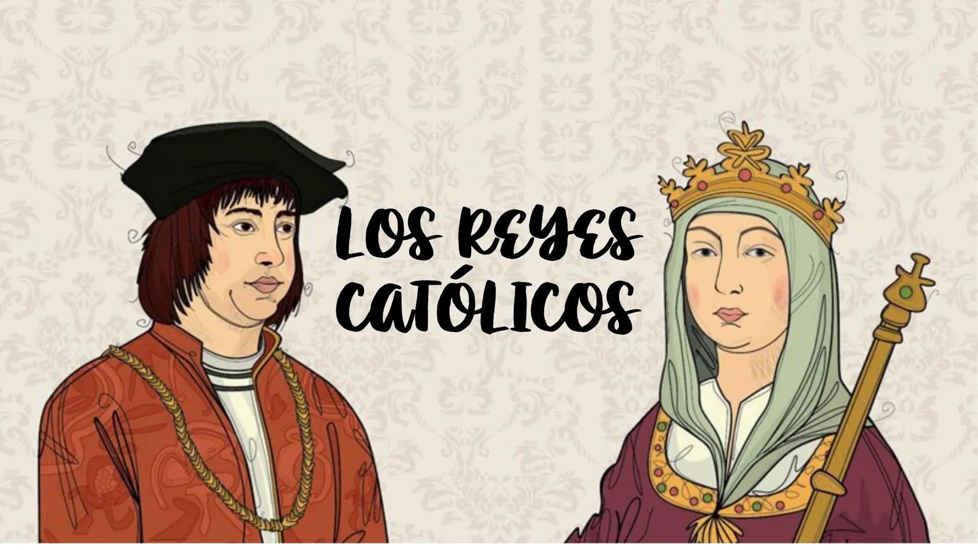 # LOS REYES
## CATÓLICOS # LOS REYES CATOLICOS
## EN LA HISTORIA DE ESPAÑA # FINALES DE LA EDAD MEDIA (SIGLO XV)

PORTUGAL

CASTILLA

NAVARR