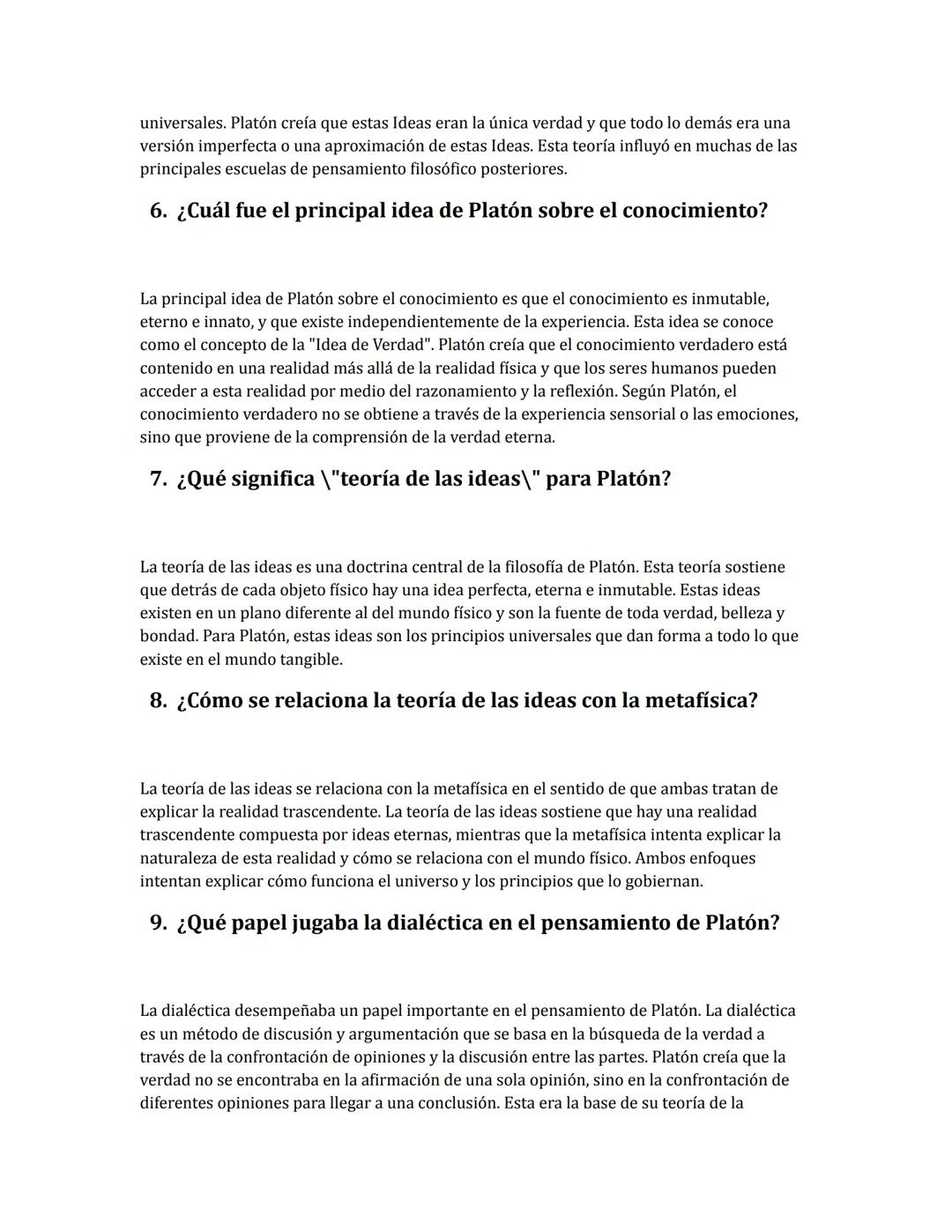 # Ejercicio Platón

1.

¿Quién fue Platón?

Platón fue un filósofo griego del siglo IV a.C., considerado como uno de los más importantes
de 