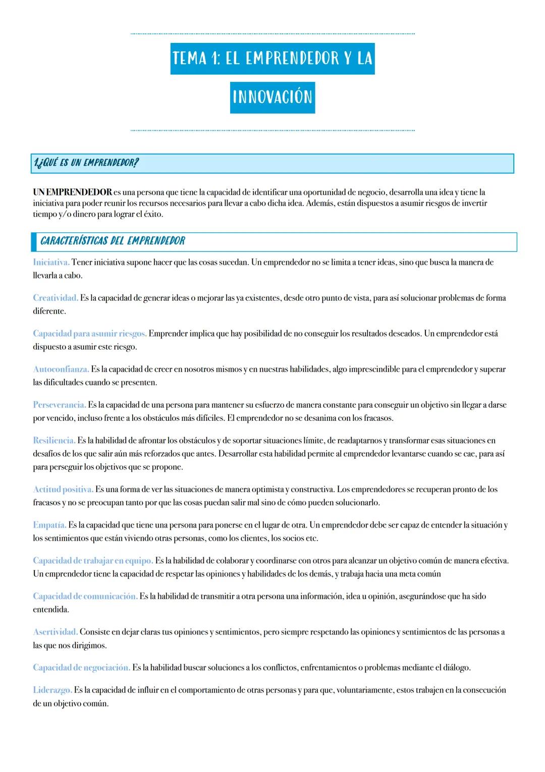 TEMA 1: EL EMPRENDEDOR Y LA
INNOVACIÓN
1.¿QUÉ ES UN EMPRENDEDOR?
UN EMPRENDEDOR es una persona que tiene la capacidad de identificar una opo