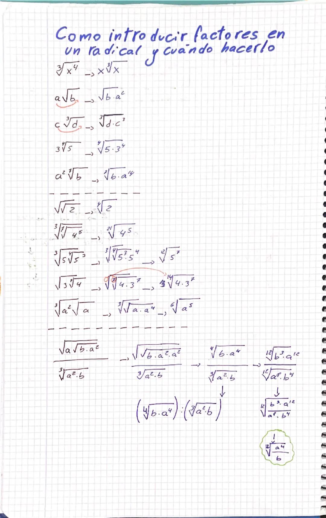 # Radicales

1. Como extraer
factores de un radical?

Indice $\rightarrow \sqrt[3]{5^+} = 5 \frac{7}{3}$

Radicando

1. factoriza el radican