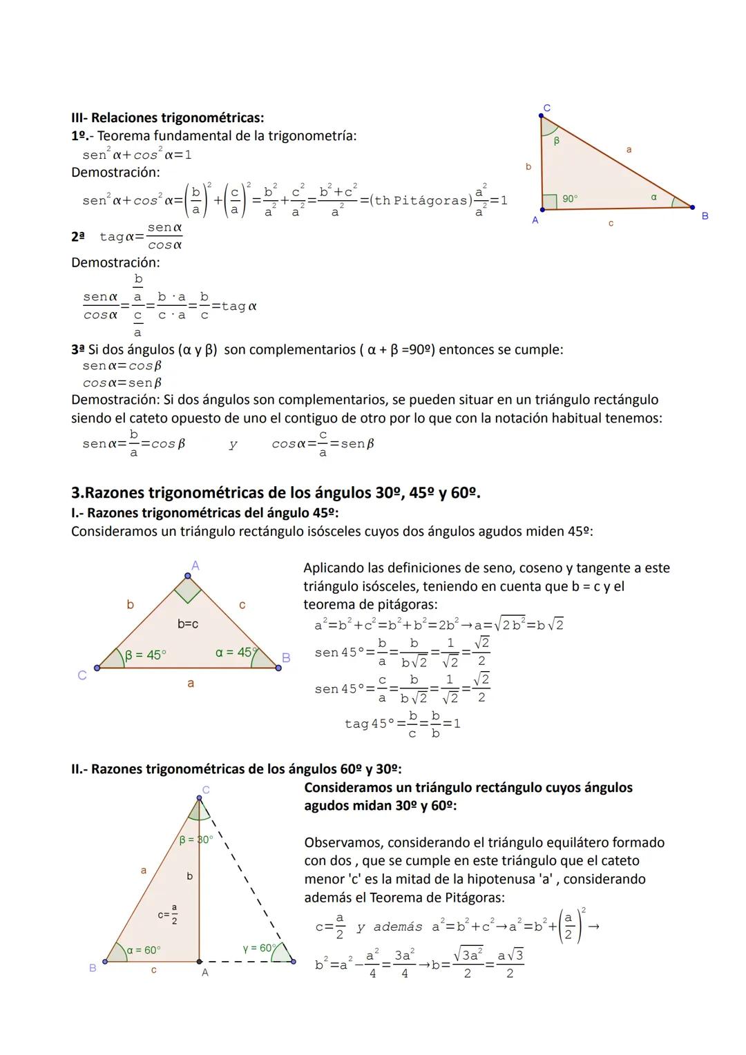 Apuntes Trigonometría. 4º ESO.
Conceptos previos:
Notación:
En un triángulo, los vértices se denotan con letras
mayúsculas (A, B y C). Los l