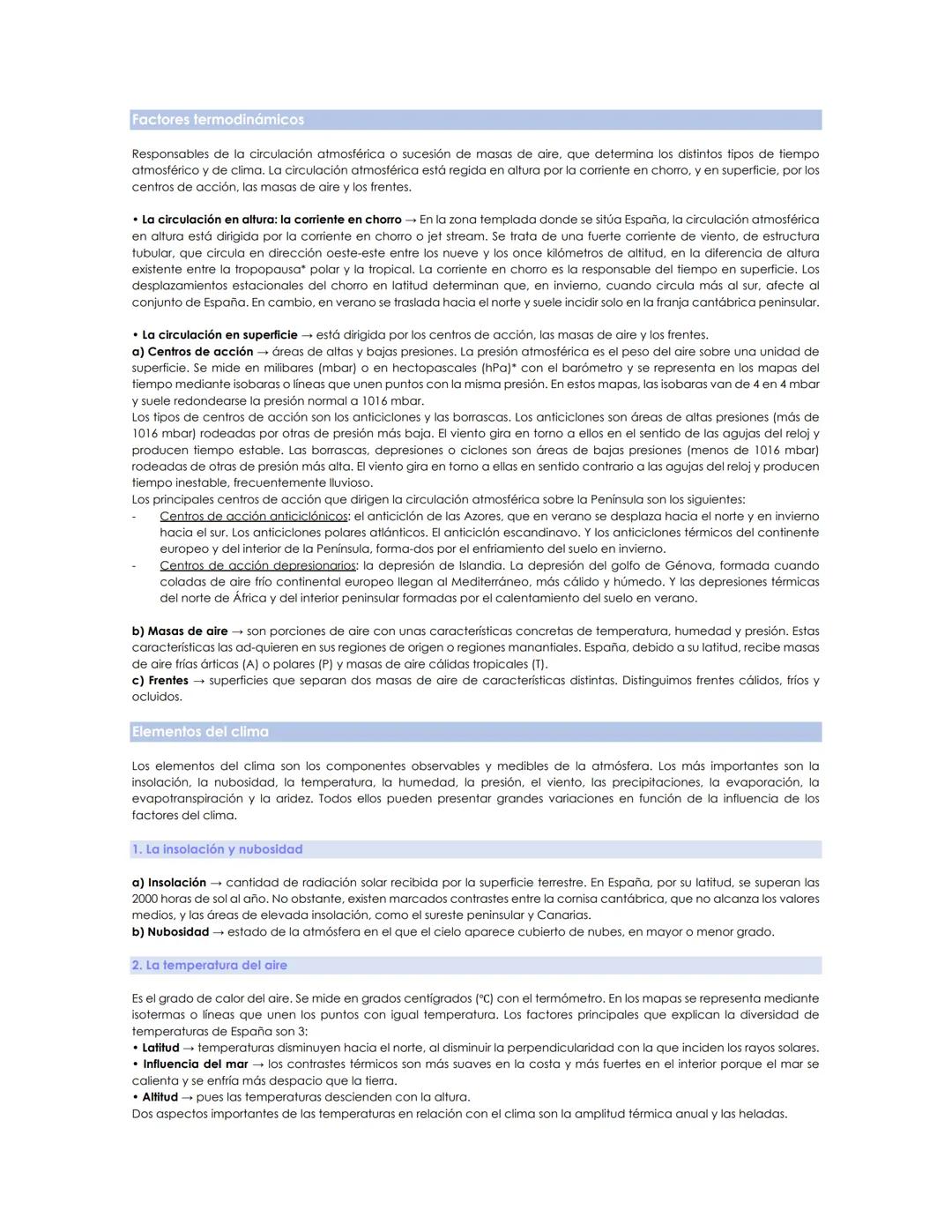TEMA 3. EL CLIMA
INTRODUCCIÓN
Los climas de España se caracterizan por su diversidad. El estudio del clima supone el conocimiento de los est