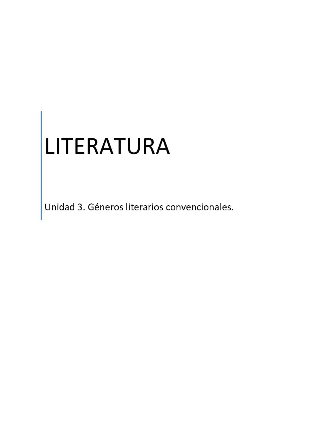 Unidad 3. Géneros literarios convencionales.
