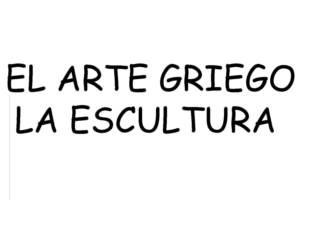 El arte griego - La escultura