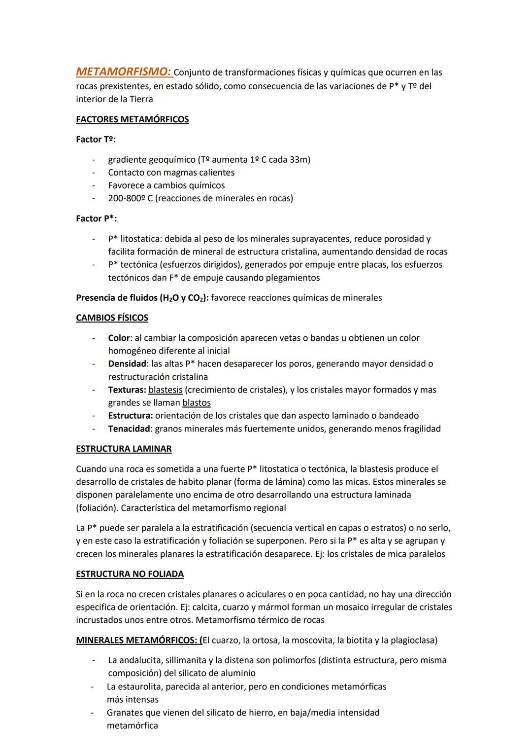 METAMORFISMO: Conjunto de transformaciones físicas y químicas que ocurren en las
rocas prexistentes, en estado sólido, como consecuencia de 