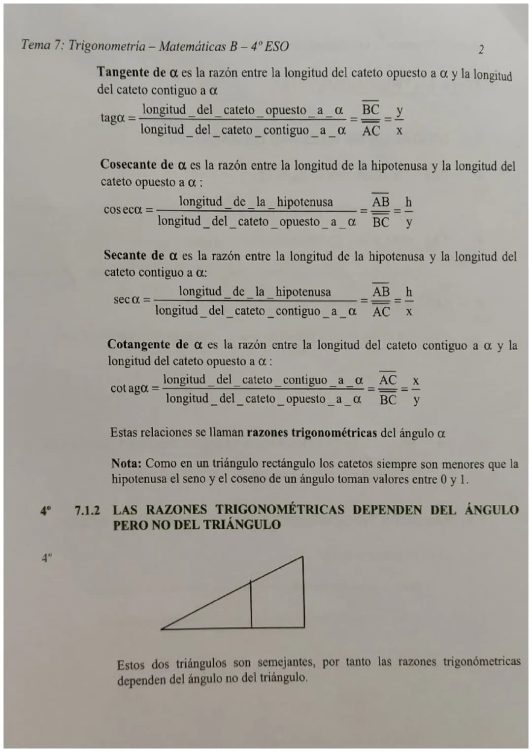 Tema 7: Trigonometría - Matemáticas B - 4º ESO
TEMA 7 - TRIGONOMETRÍA
7.0 UNIDADES DE MEDIDAS DE ÁNGULOS
4°
4°
4⁰
4⁰
4°
7.0.1 GRADOS SEXAGES