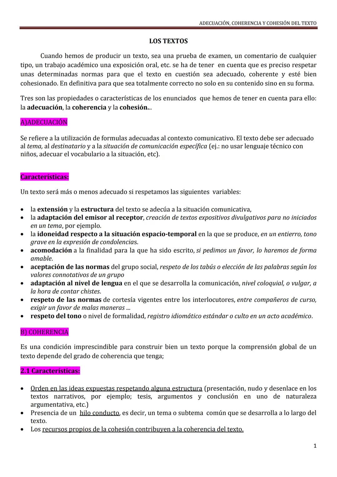 LOS TEXTOS
Cuando hemos de producir un texto, sea una prueba de examen, un comentario de cualquier
tipo, un trabajo académico una exposición