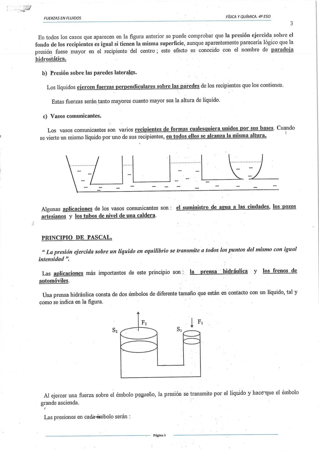 FUERZAS EN FLUIDOS
Unidades de presión:
PRESIÓN.
Es el cociente existente entre la fuerza aplicada y la superficie sobre la que actúa.
En el