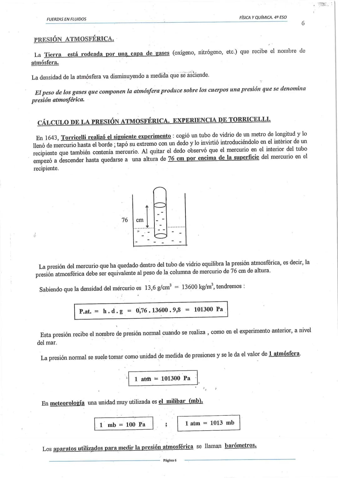 FUERZAS EN FLUIDOS
Unidades de presión:
PRESIÓN.
Es el cociente existente entre la fuerza aplicada y la superficie sobre la que actúa.
En el