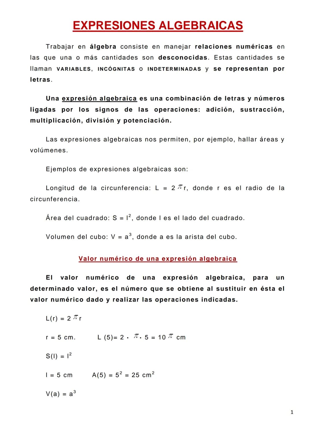 
<p>Trabajar en álgebra consiste en manejar relaciones numéricas en las que una o más cantidades son desconocidas. Estas cantidades se llama