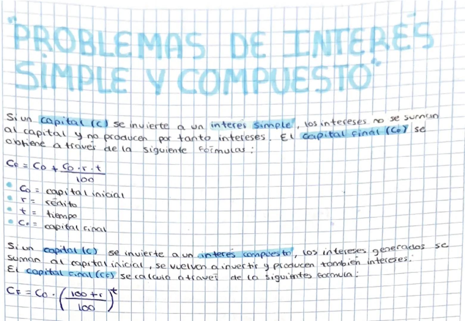 PROBLEMAS DE INTERES
SIMPLE Y COMPUESTO
Si un capital (c) se invierte a un interes simple, los intereses no se suman
al capital y no produce