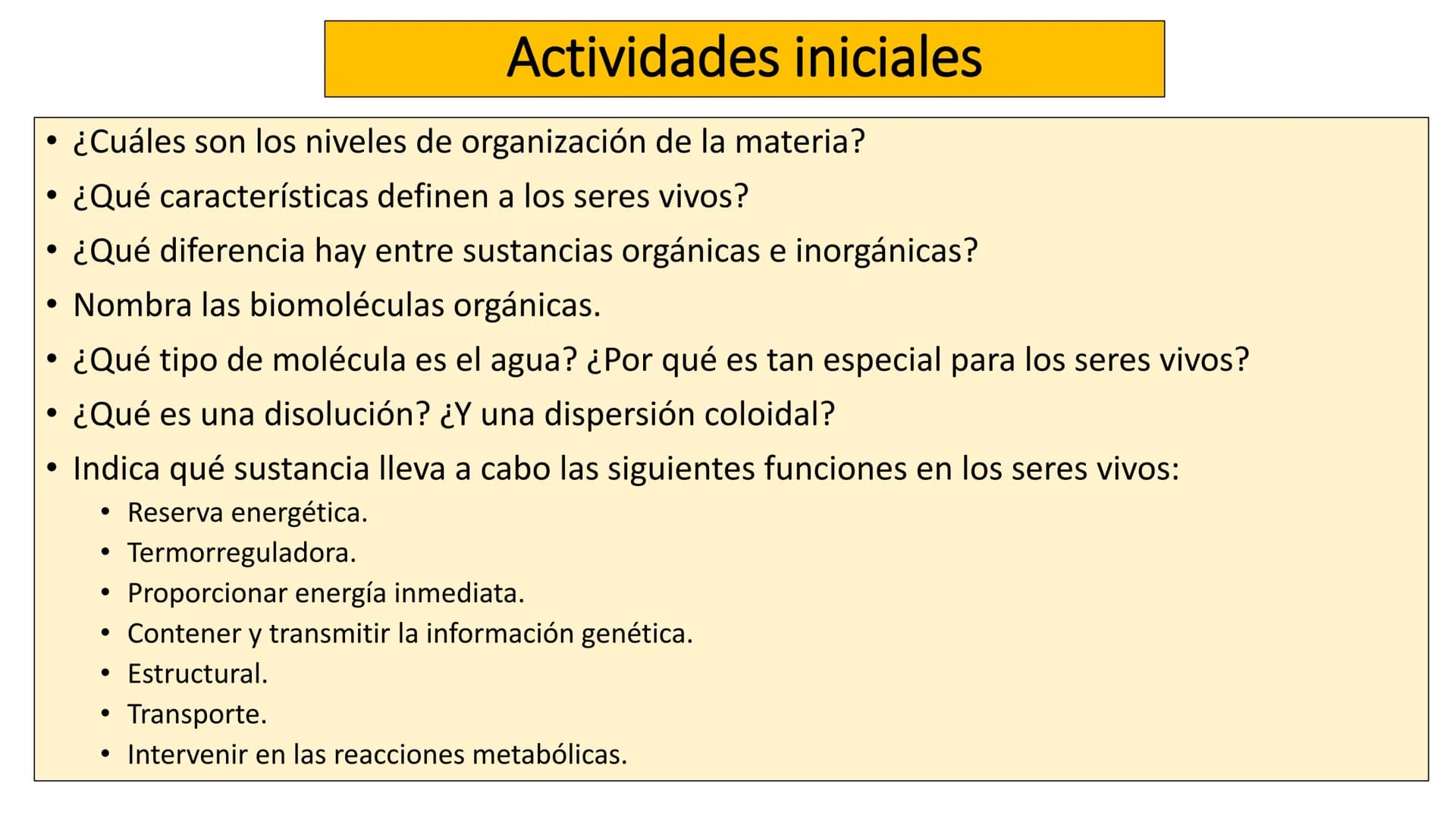 UD 1. LA BASE
QUÍMICA DE LA VIDA
Biología 2º Bachillerato
Marta Gómez Vera Actividades iniciales
• ¿Cuáles son los niveles de organización d