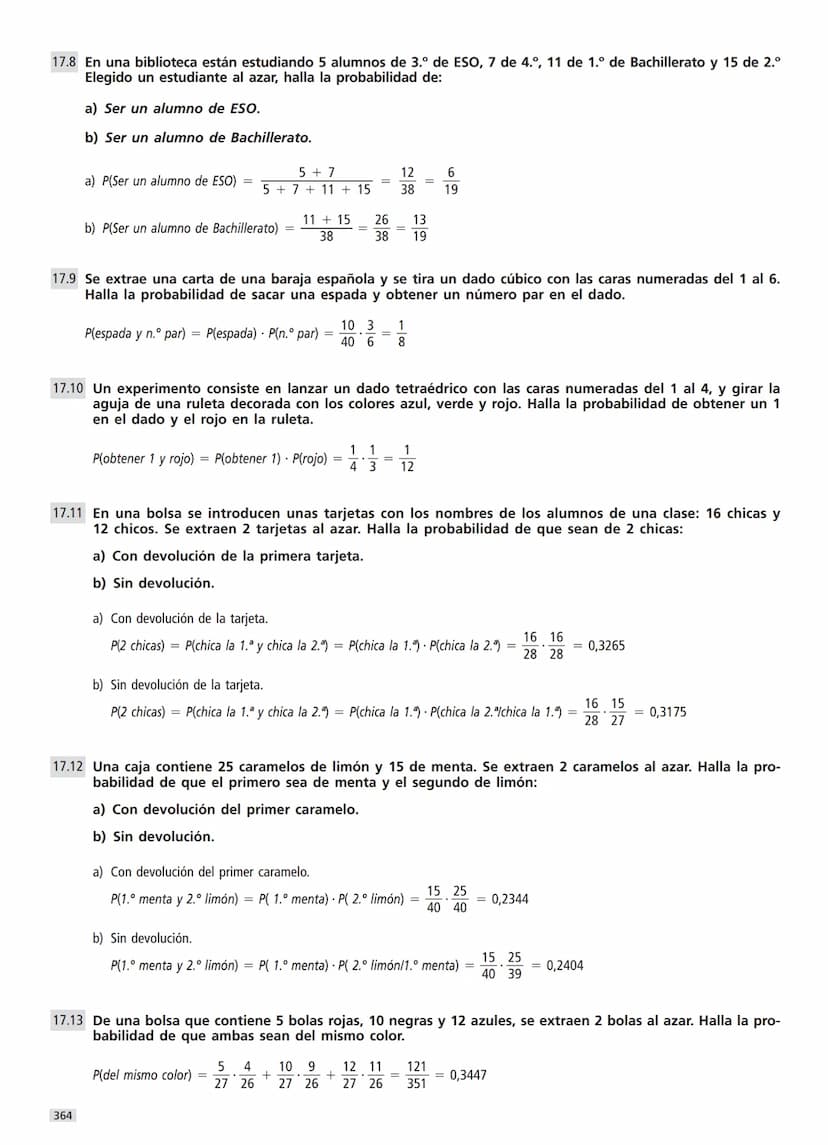 17 CÁLCULO DE PROBABILIDADES
17.1 Se arroja un dado cúbico con las caras numeradas del 1 al 6 y se apunta el resultado de la cara su-
perior