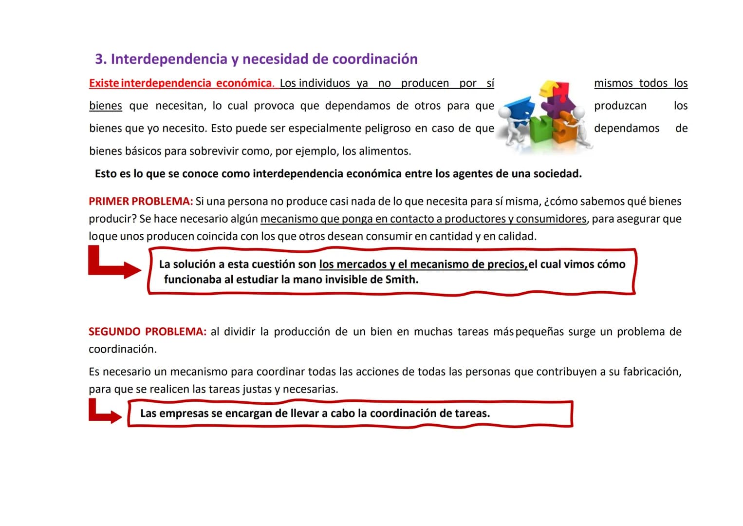 TEMA 4. LA EMPRESA Y SUS FUNCIONES
Tema 4 - Producción y Empresa
1. La especialización y necesidad de coordinación
1.1. Consecuencias de la 