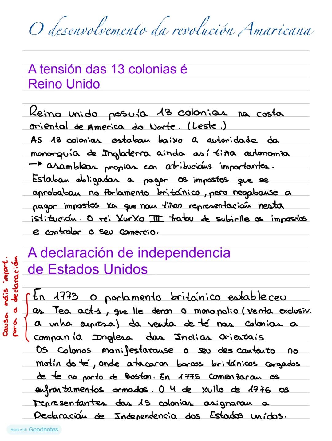 Causa máis import.
para a
declaración
O desenvolvemento da revolución Amaricana
A tensión das 13 colonias é
Reino Unido
Reino unido posuía 1